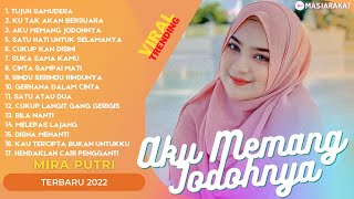 Mira Putri  'Cinta Sampai Mati' 'Aku Memang Jodohnya'  Ageng Musik Full Album Terbaru 2022