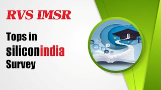 RVS IMSR Tops in Silicon India Survey