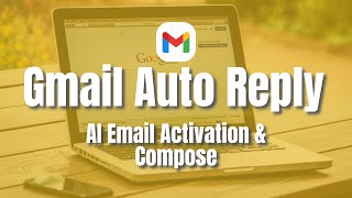 Activate AI Auto Replies & Compose Emails Instantly News