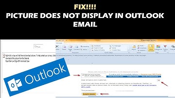 FIX !!!! PICTURES DOES NOT DISPLAYS IN OUTLOOK EMAIL