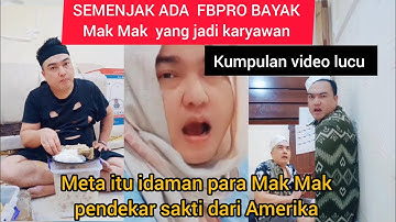 SEMENJAK ADA FACEBOOK FRO MAK MAK YANG MENJADI Karyawan meta idaman para Mak Mak kumpulan video lucu