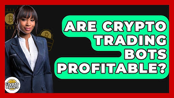 Are Crypto Trading Bots Profitable? - CryptoBasics360.com