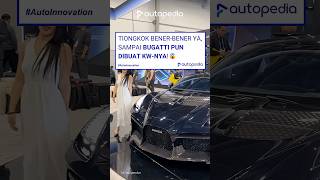 Bugatti Pun Ditiru oleh Tiongkok?! - Kosmera Star Matrix