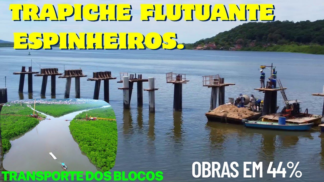 TRAPICHE FLUTUANTE ESPINHEIRO JOINVILLE ATUALIZAÇÃO OBRA DE 6 MILHÕES