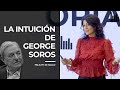 La INTUICIÓN de GEORGE SOROS | Clase con FELICITY DI NALLO