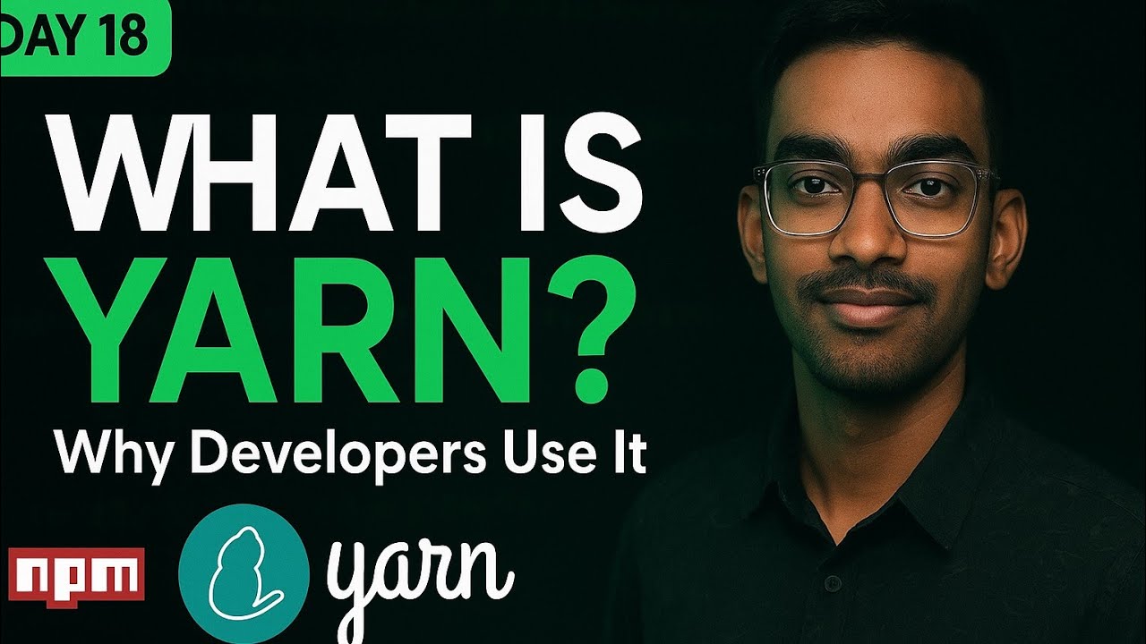 What is Yarn | Why developer use it 