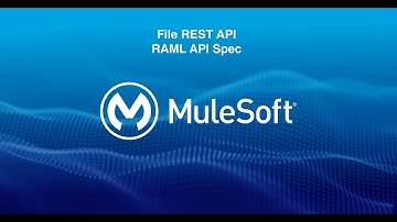 File Rest API with RAML API Specification