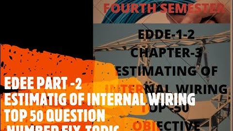 EDDE #Internal wiring objective Questions| EDDE-| हिंदी explanation PART -02-# TOP 30 QUESTION