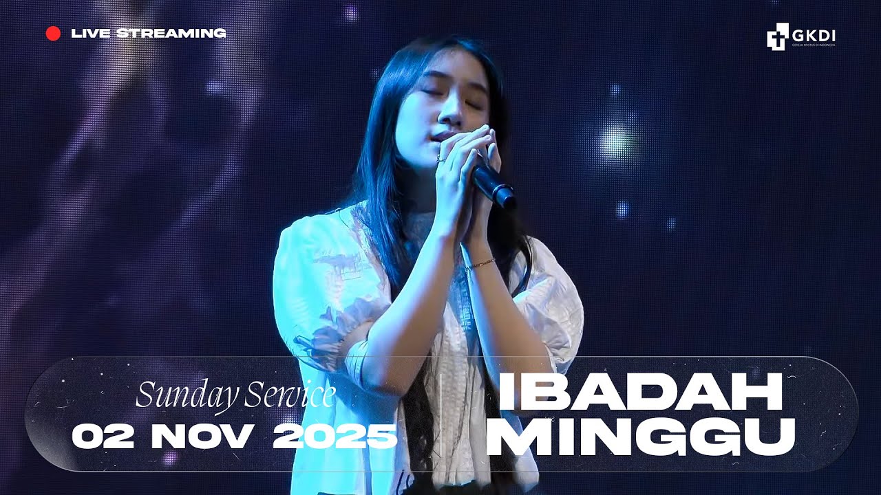 Live Streaming Ibadah Minggu I Gereja Kristus di Indonesia (GKDI) | 2 Nov 2025