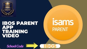 iSAMS Parent App Training Video
