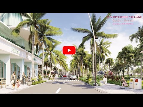 Video RA MẮT SUN RIVERSIDE VILLAGE - THUỘC HỆ SINH THÁI SUN... - youtube