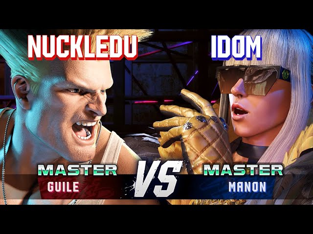 SF6 ▰ NUCKLEDU (Guile) vs IDOM (Manon) ▰ High Level Gameplay class=