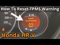 Check Tyre Pressure Warning - How To Reset -Honda HR-V TPMS