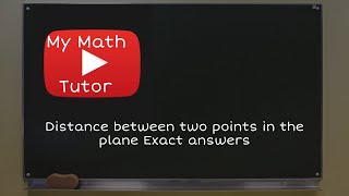 ALEKS | Distance between two points in the plane: Exact answers