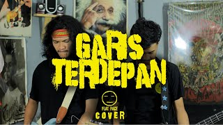 FIERSA BESARI - GARIS TERDEPAN ( Pop Punk Cover by FLAT FACE )