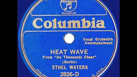 1933 HITS ARCHIVE: Heat Wave - Ethel Waters