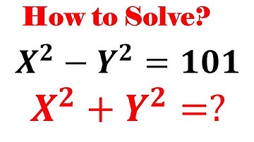 Math Olympiad Question X^2-Y^2=101| Solving A Nice Equation | You Should Know this Best Trick!!!
