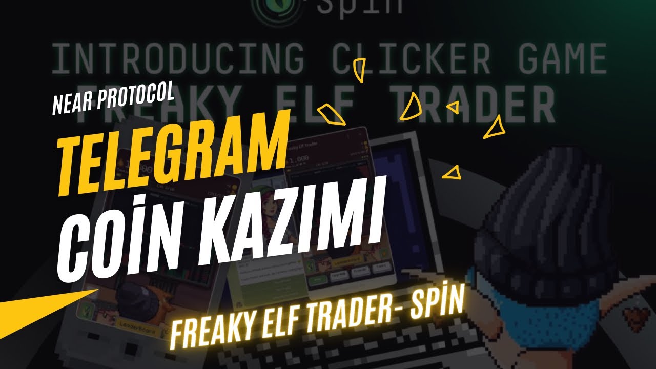 Freaky Elf Trader- Spin - Telegram Kazımı - YouTube