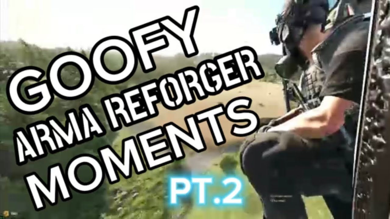 GOOFY arma reforger moments pt.2 