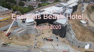 Encinitas Beach Hotel Construction Progress - August 2020