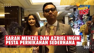 Sarah Menzel Tak Mau Heboh, Azriel Persiapkan Pesta Pernikahan Sederhana #azrielhermansyah