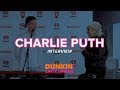 Charlie Puth Says He Writes Music To Help His Fans Express Themselves | DLL