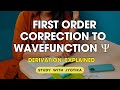 First Order Correction to Wave-function | Time Independent Perturbation Theory Part 3 Msc Physics