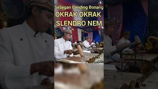Gending Bonangan OKRAK-OKRAK Slendro 6 Karawitan COKRO BASKORO #shorts #karawitan #gamelan #gending