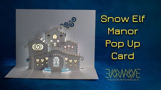 Snow Elf Manor Origamic Architecture Kirigami Pop Up Card