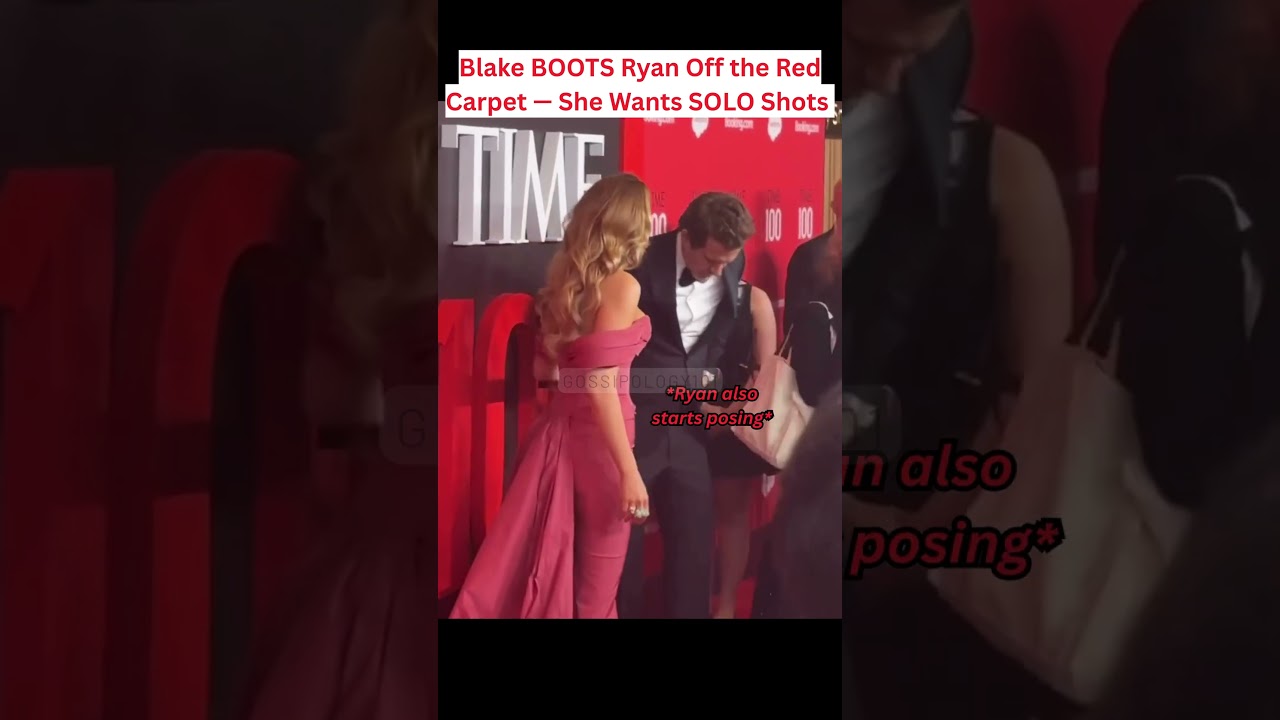 Blake BOOTS Ryan Off the Red Carpet, She Wants SOLO Shots 