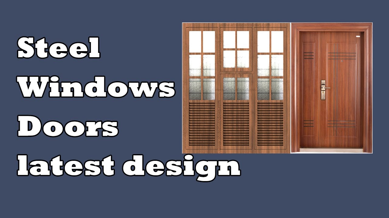 Steel Windows and Door Design in Kerala Steel Doors and Windows For