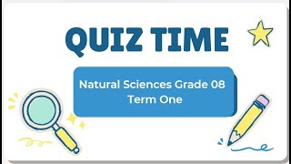 Natural Sciences Grade 8 Exam type questions -  CAPS Aligned