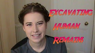 Excavating Human Remains