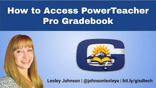 GISD - How to Access PowerTeacher Pro Gradebook