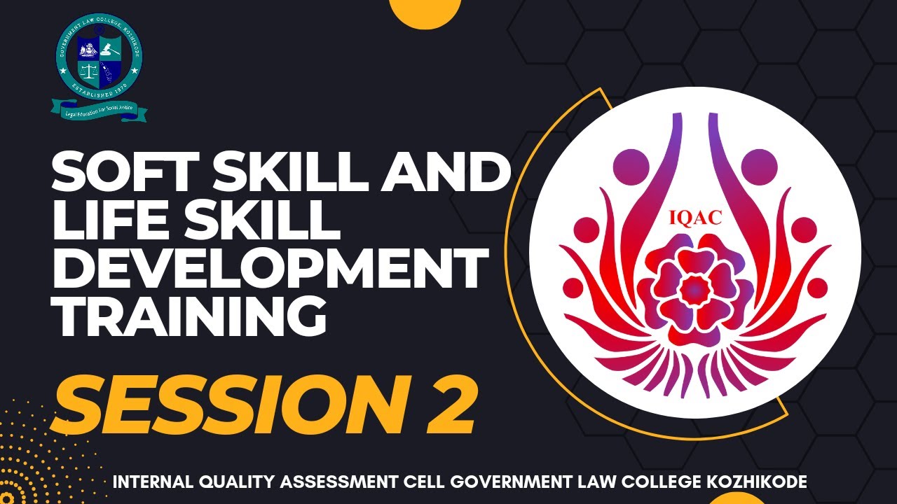 Soft Skill and Life Skill Development Training Session 2 Government