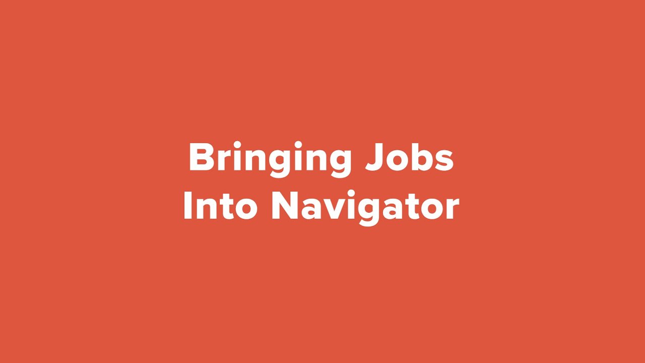 10 of 12 Navigator Importing Jobs YouTube