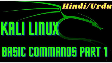 Basic Commands of Ethical Hacking Part 1in Hindi/Urdu Lesson 5 (Learn Kali Linux Full Course )
