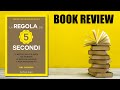 La regola dei 5 secondi  mel robbins  book review recensione
