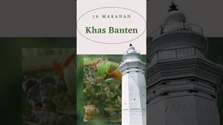 10 Makanan Khas Banten #shorts