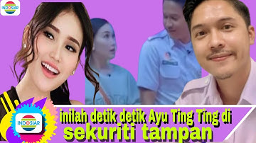 berita hari ini. Detik detik Ayu Ting gandeng sekuriti tampan..