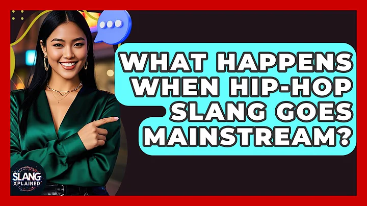 What Happens When Hip-hop Slang Goes Mainstream? - SlangXplained