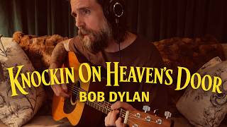 Knockin On Heavens Door  Bob Dylan tj Tate Cover