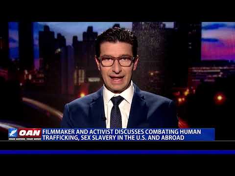Filmmaker and activist discusses combating human trafficking in the U.S.