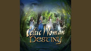 Video thumbnail of "Celtic Woman - My Land"