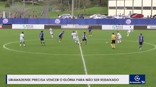 Gramadense precisa vencer o Glória para não ser rebaixado