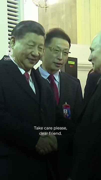 Xi tells Putin of ‘changes not seen for 100 years’ | Al Jazeera Newsfeed