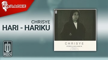 Chrisye - Hari - Hariku (Official Karaoke Video)