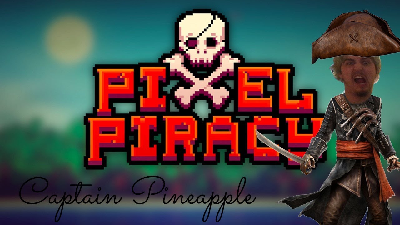 New World, New Captain, New Crew, and a Mutiny! - Pixel Piracy Part 1