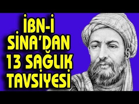 İBN-İ SİNA’DAN 13 SAĞLIK TAVSİYESİ