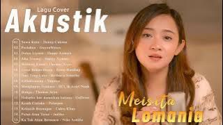 Meisita Lomania Cover Akustik Full Album Terbaru 2023  Lagu Akustik Cover